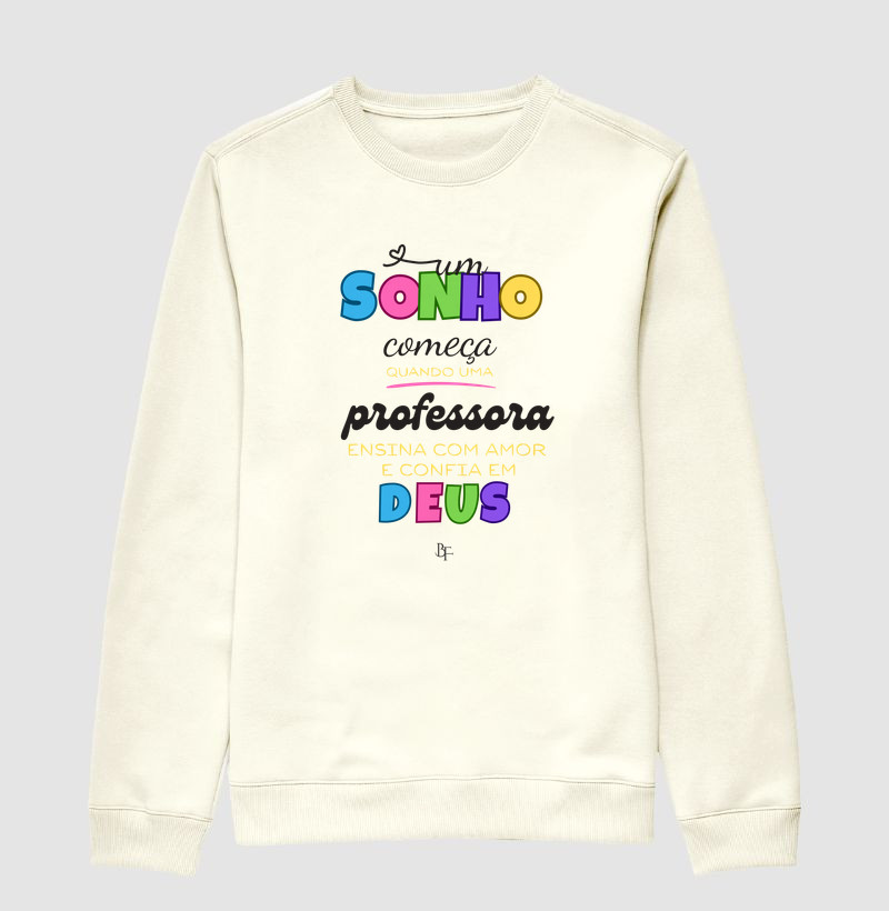 Um sonho começa quando uma professora