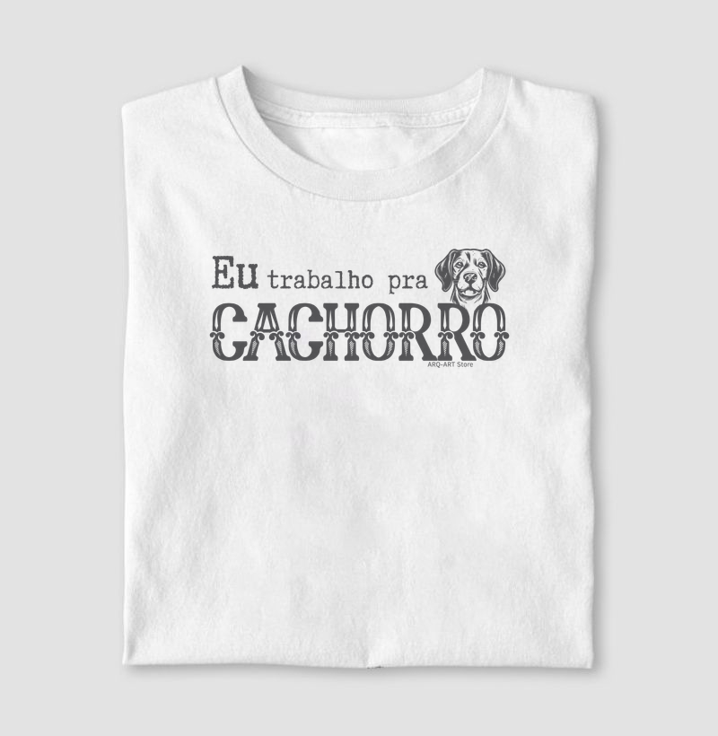Eu trabalho pra cachorro II
