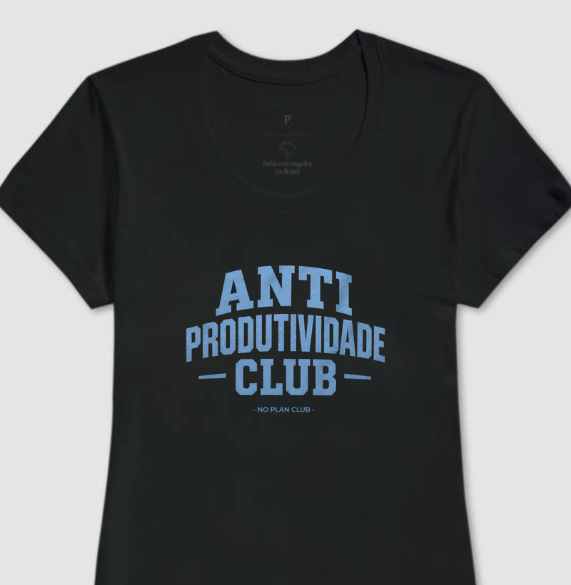 Camiseta Anti Produtividade Club – No Plan Club