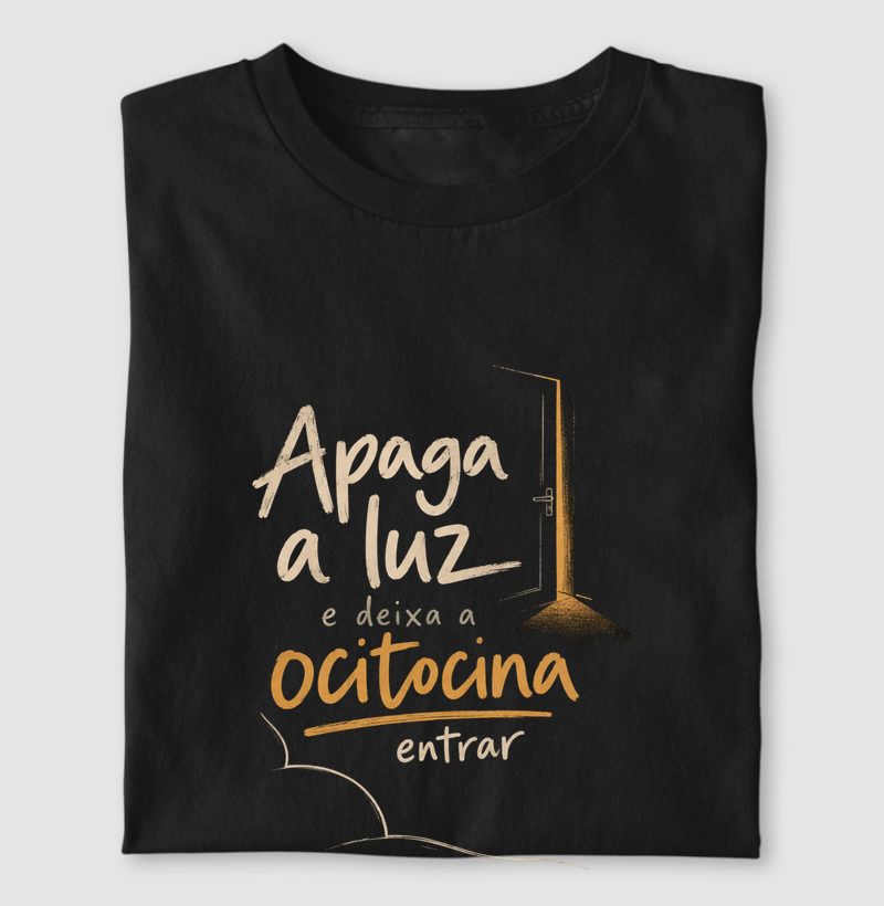 Apaga a luz e deixa a ocitocina entrar