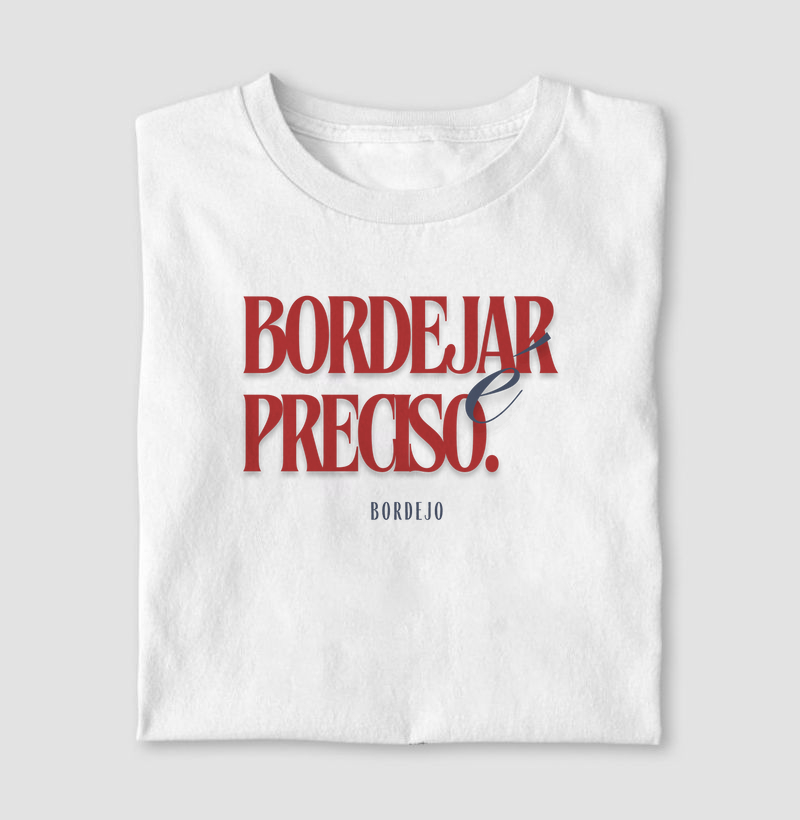 Bordejar é Preciso