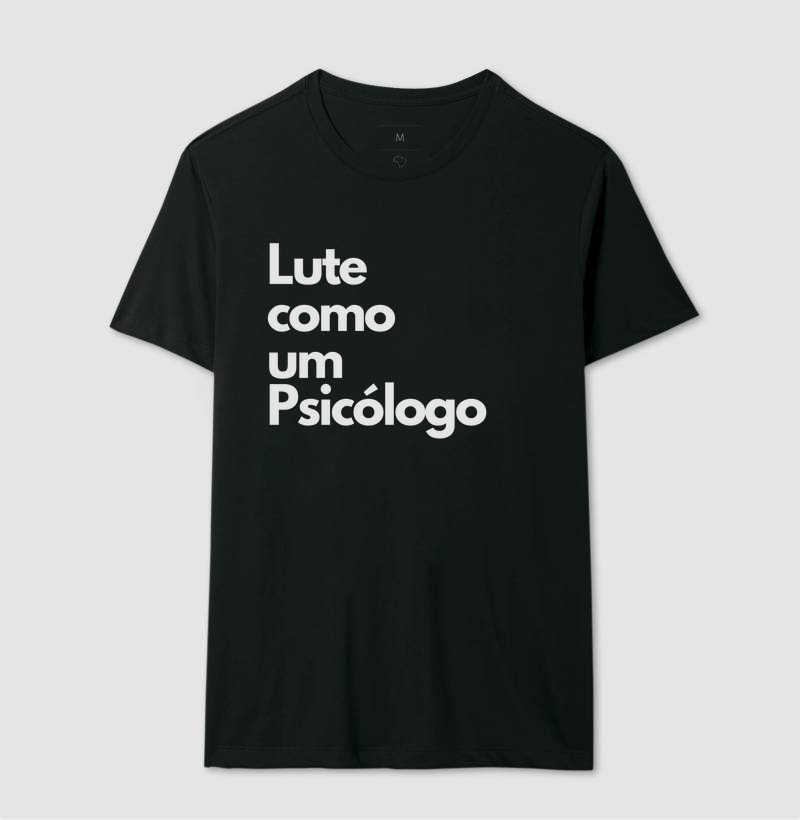 Lute como um Psicólogo