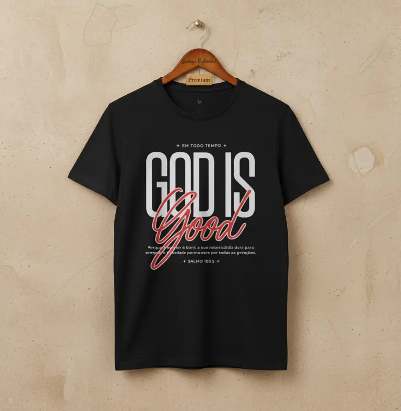 "Salmo 100:5 God is Good"