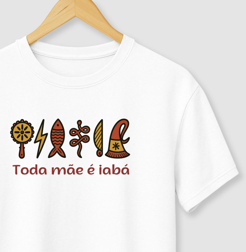 Toda mãe é iabá