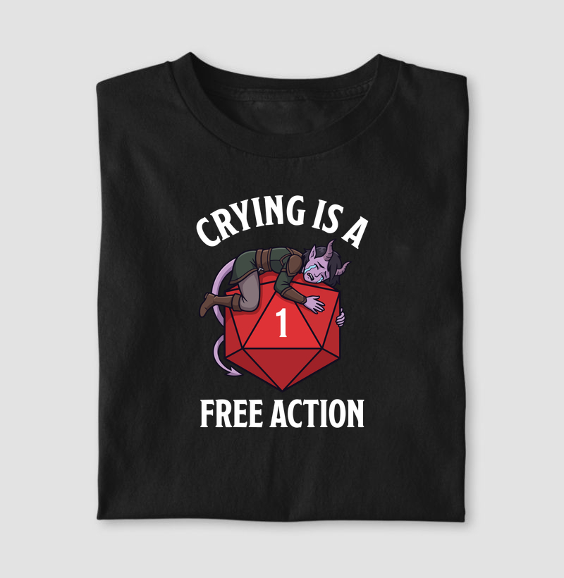 CRYING IS A FREE ACTION