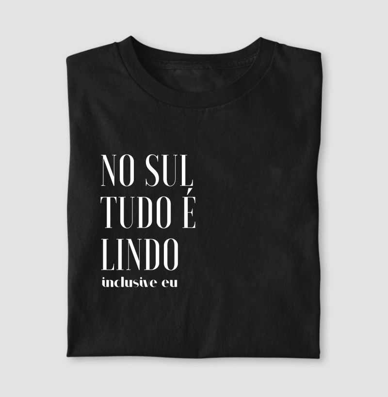 No Sul Tudo É Lindo