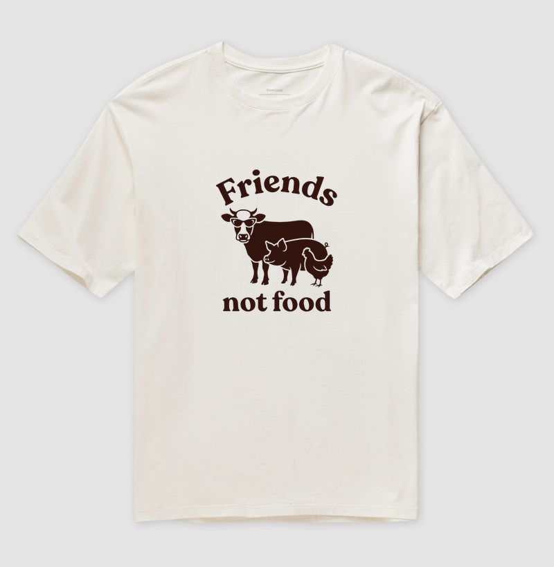 Friends, not food