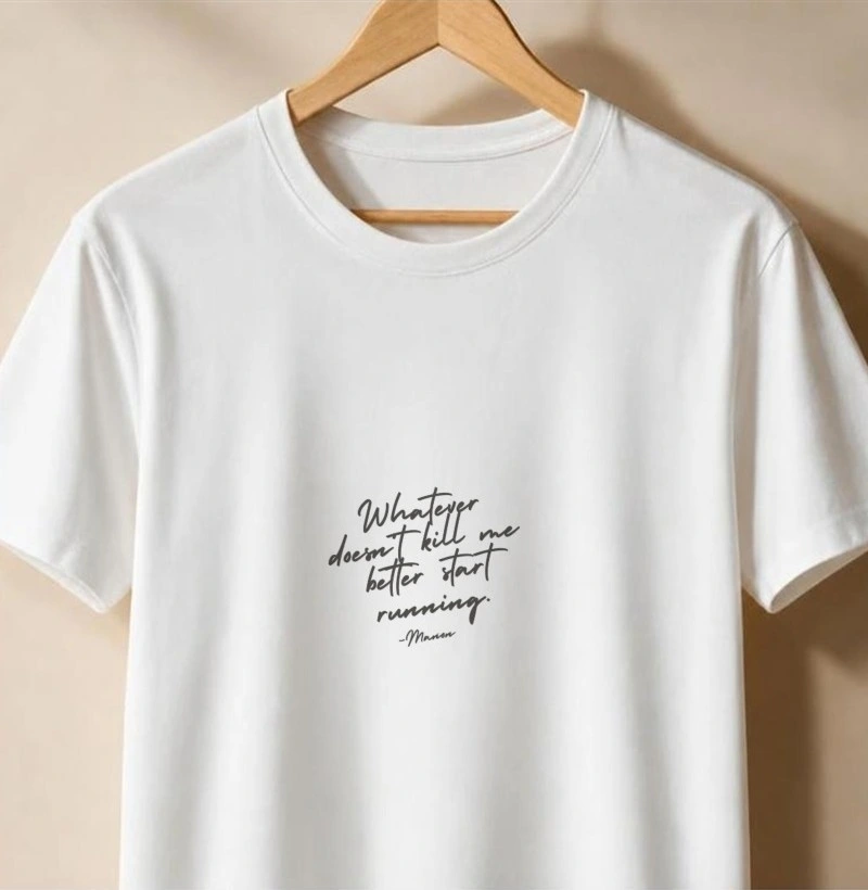 Whatever doesn't kill me quote