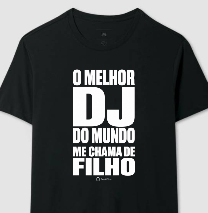 O melhor DJ do mundo me chama de filho