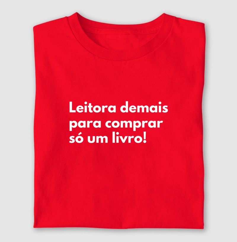Leitora demais