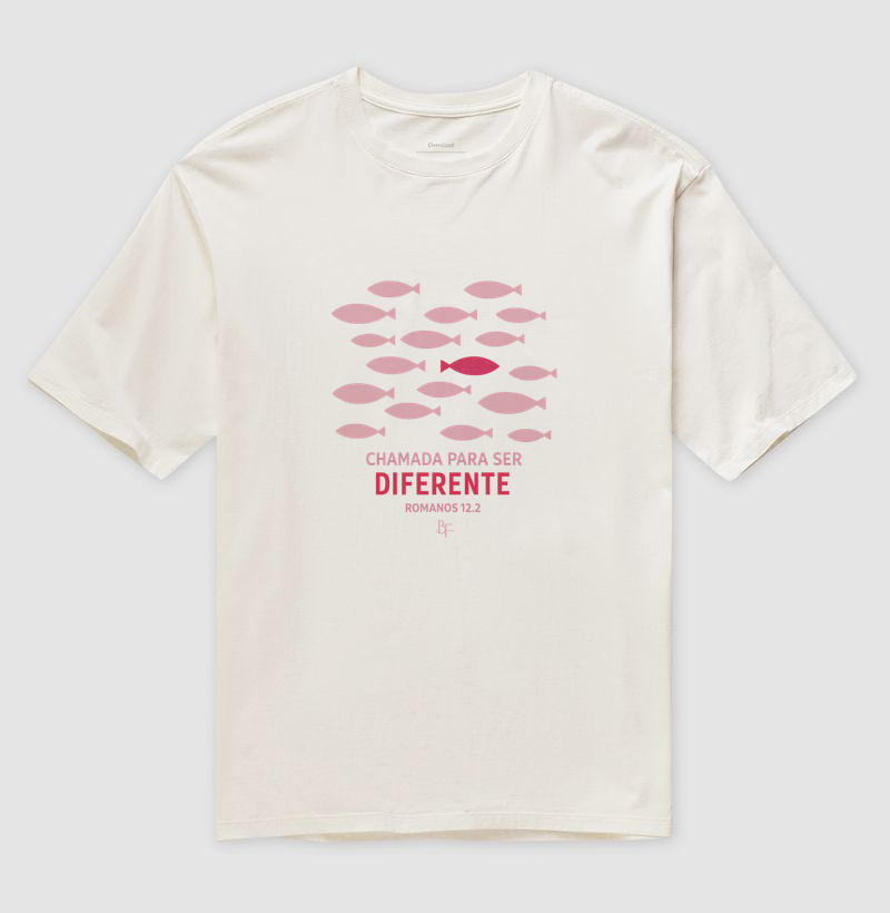 Chamada para ser diferente - Camiseta Oversized