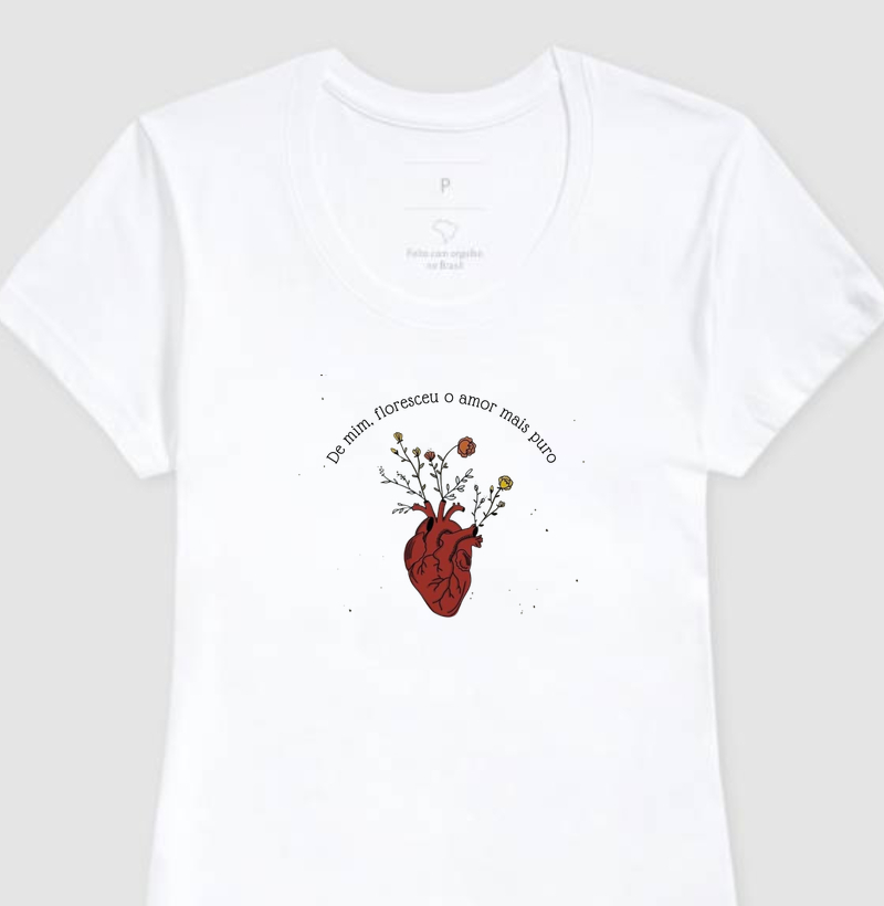 De mim, floresceu o amor mais puro