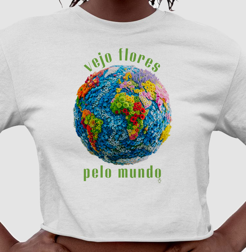 Vejo flores pelo mundo