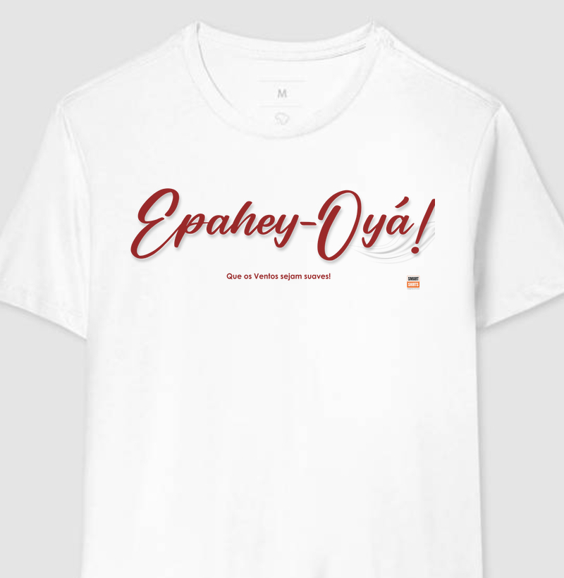 Camiseta Epahey-Oyá! - Iansã