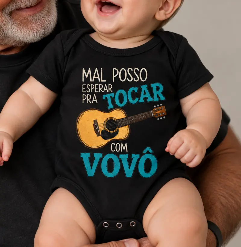 MAL POSSO ESPERAR PRA TOCAR COM VOVÔ (VIOLÃO) - Body Infantil