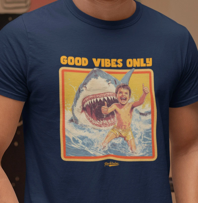Good Vibes Only!