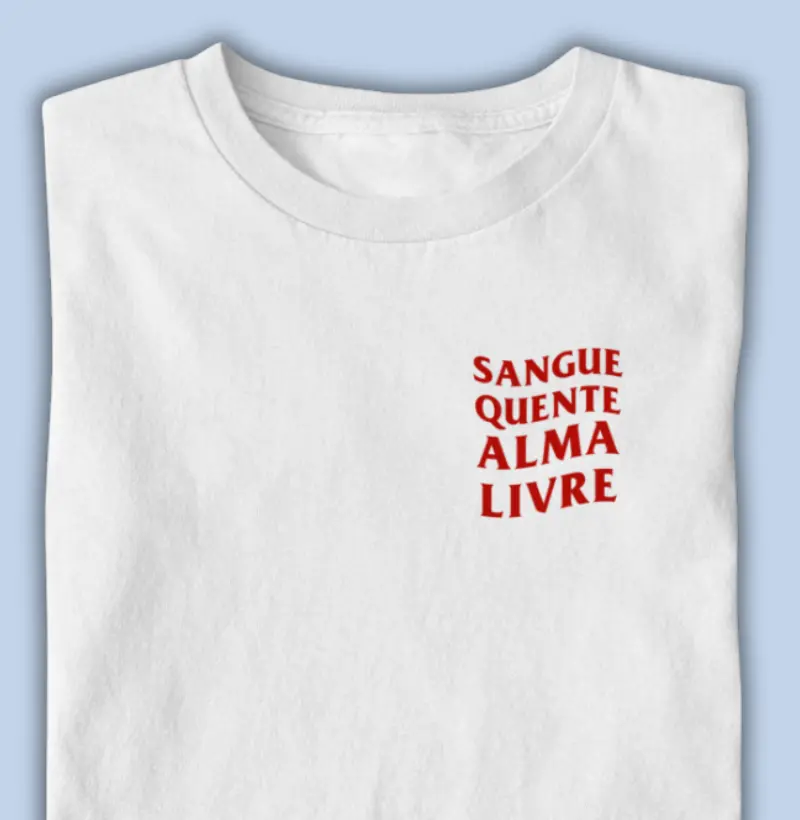 sangue quente, alma livre