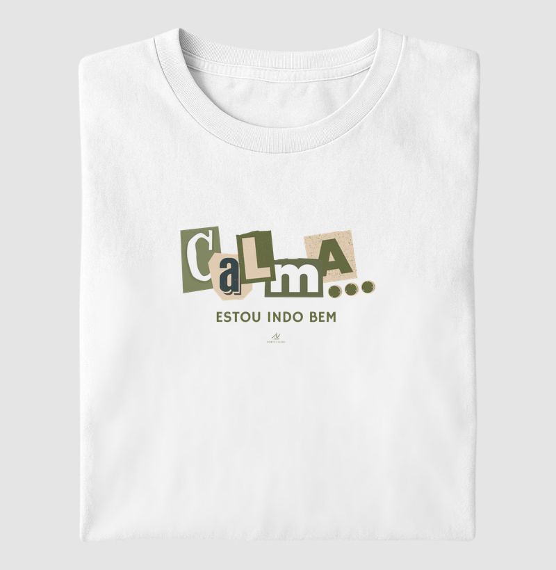 CALMA ESTOU INDO BEM
