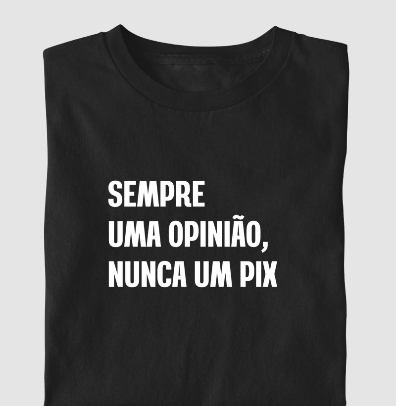 NUNCA UM PIX