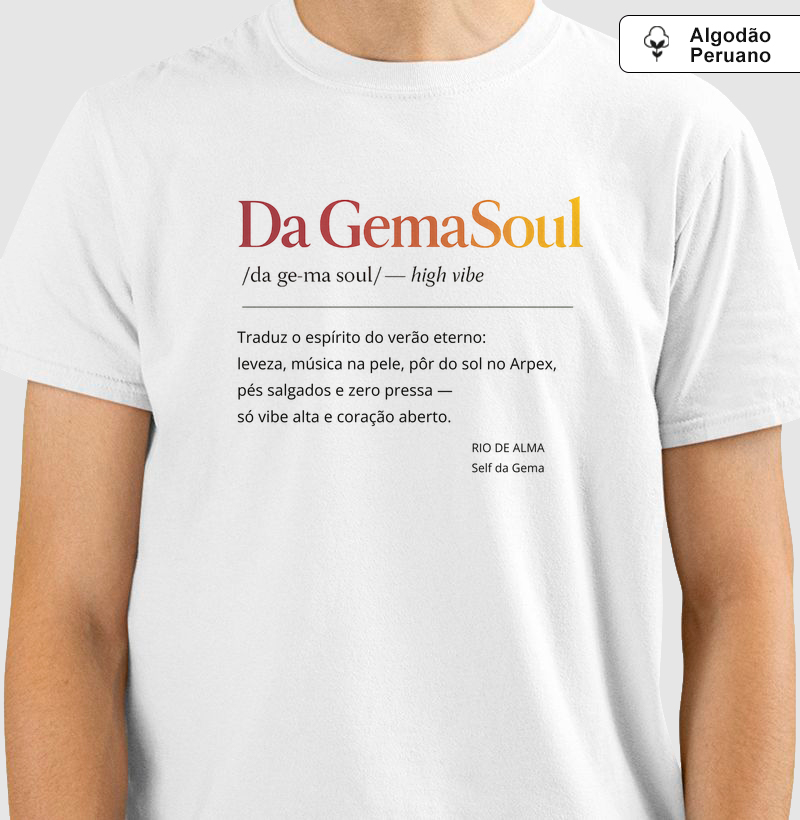 DA GEMASOUL - Camiseta Algodão Peruano