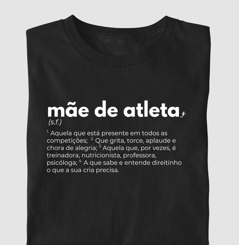 Camiseta Mãe de Atleta