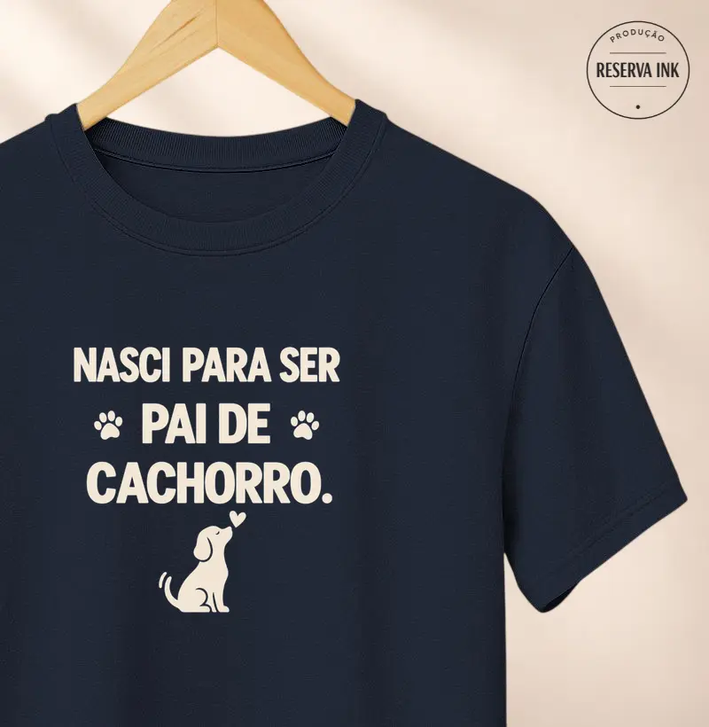 Nasci Para Ser Pai de Cachorro