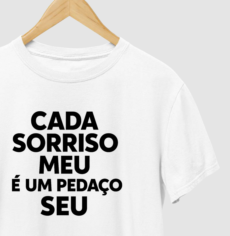 Cada Sorriso Meu é um Pedaço Seu