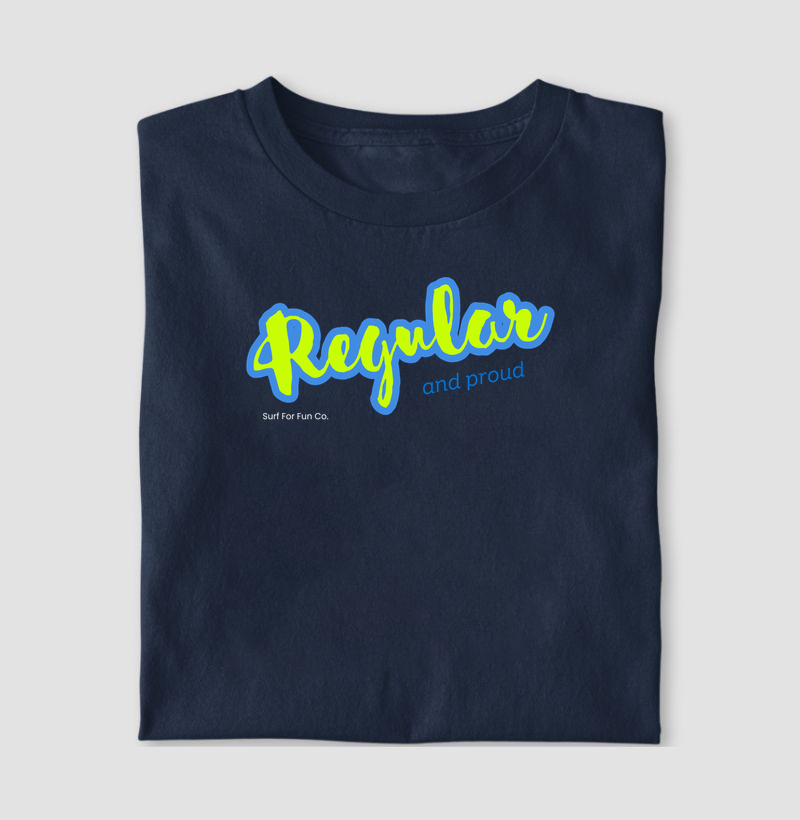 Regular com orgulho | Surf For Fun Wear