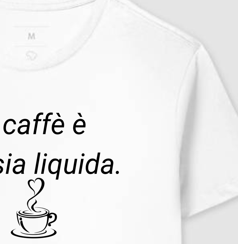 Il caffè è poesia liquida.