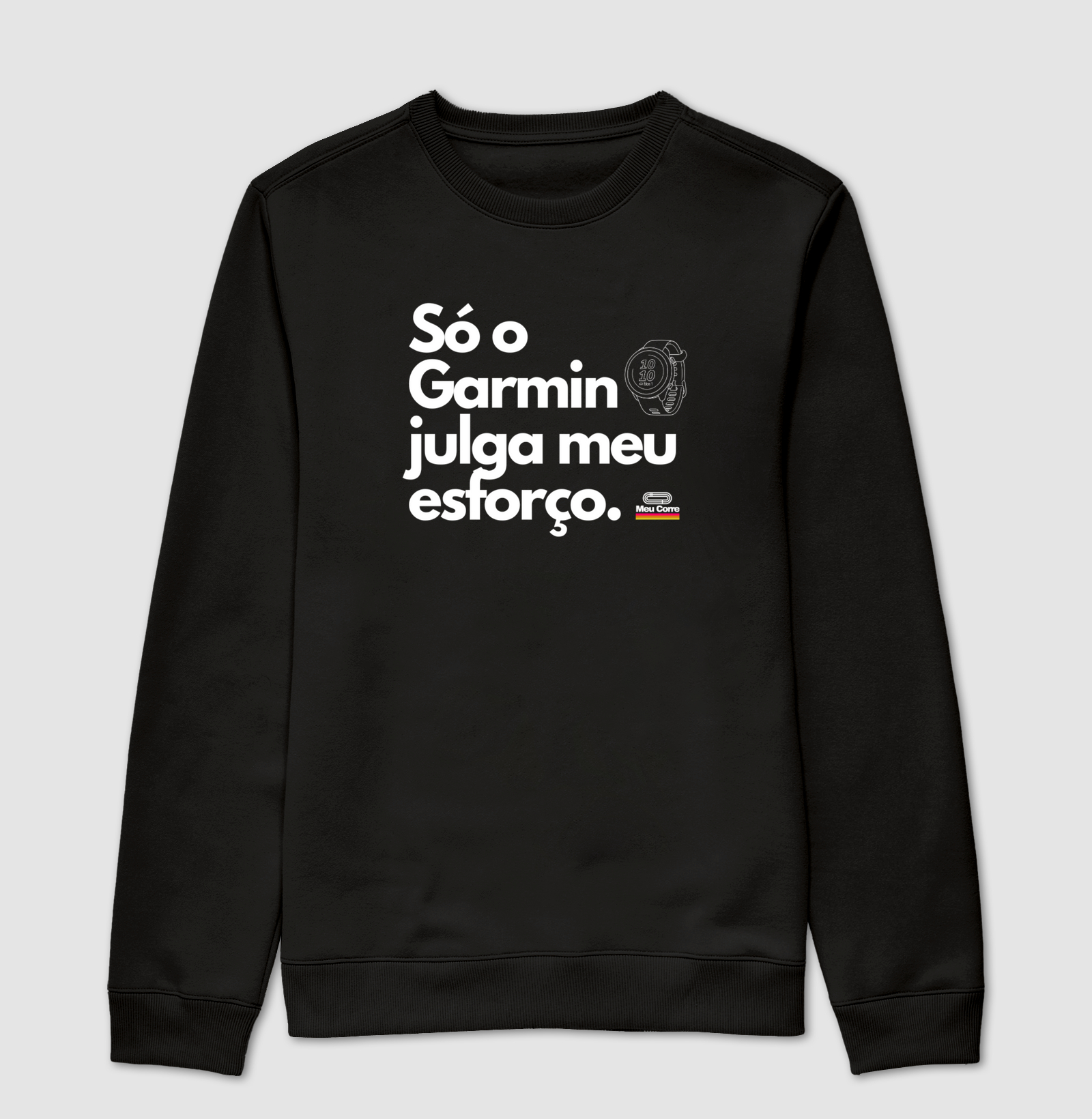 SÓ O GARMIN PODE ME JULGAR!