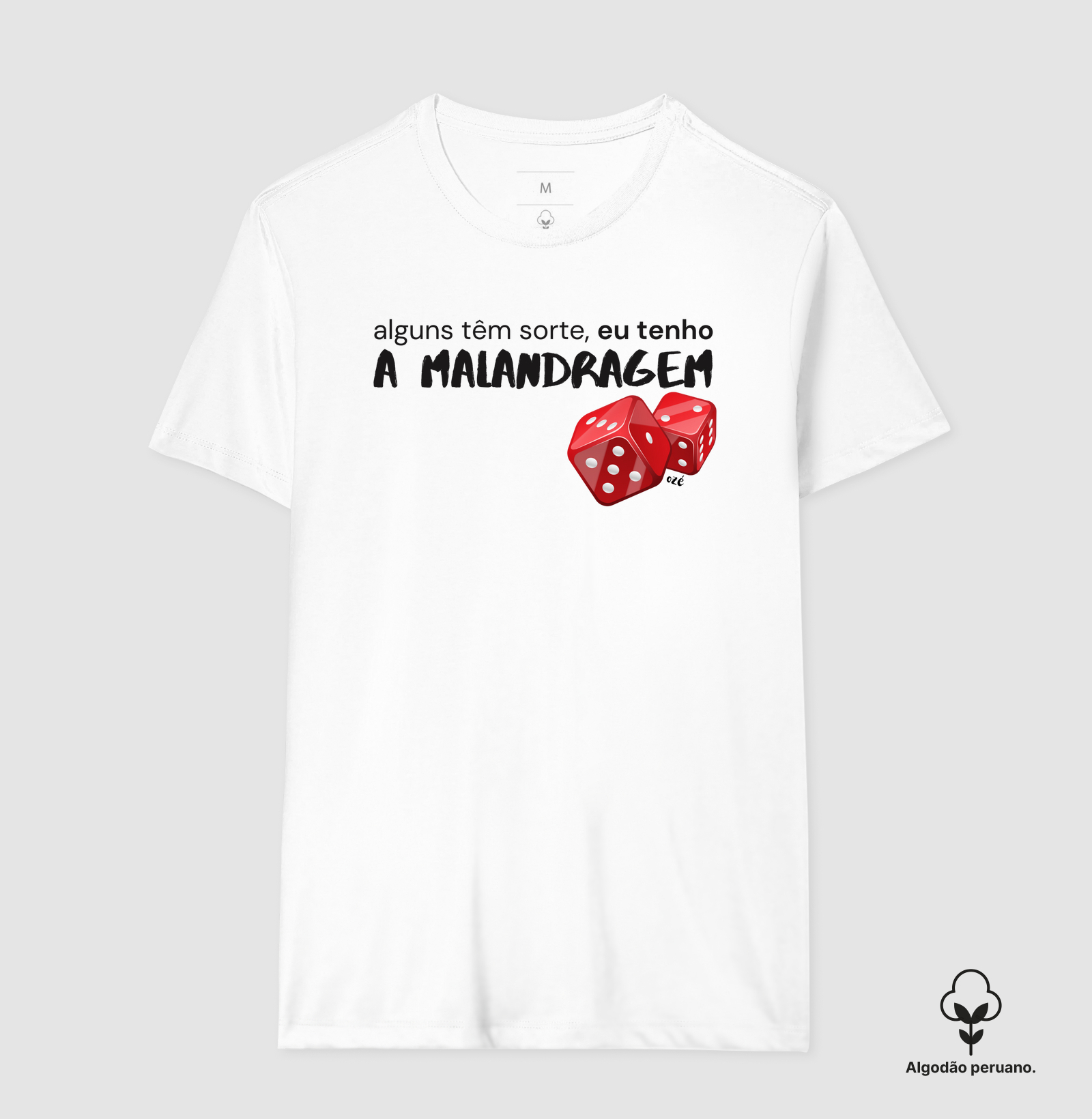 Alguns têm sorte, eu tenho a Malandragem