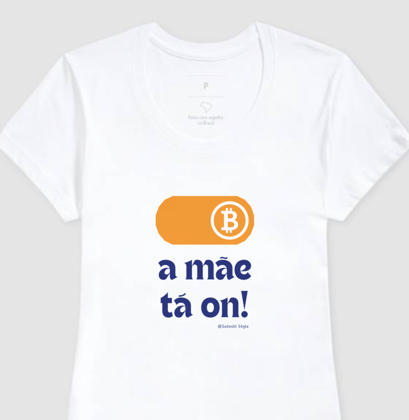 Camiseta A mãe tá on