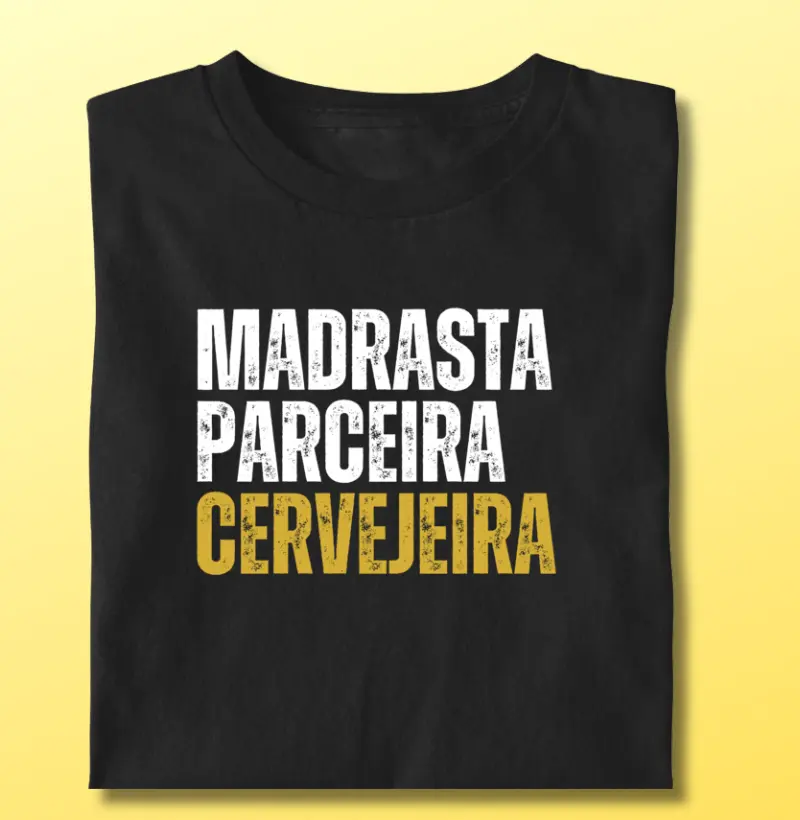 Madrasta, parceira e cervejeira