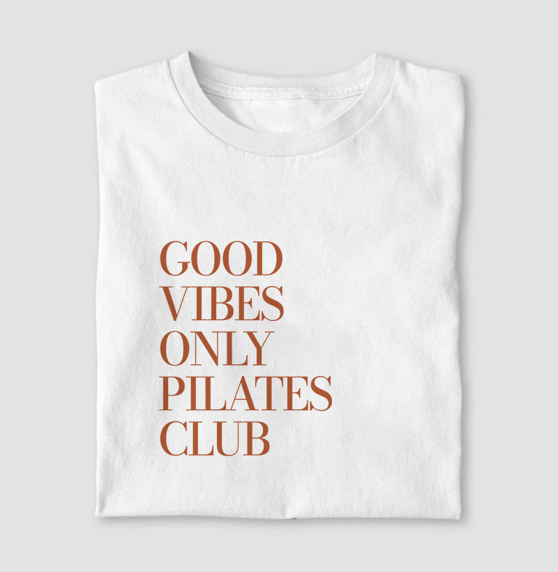 Good Vibes Only Pilates Club
