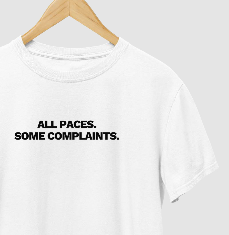 All paces. Some complaints.