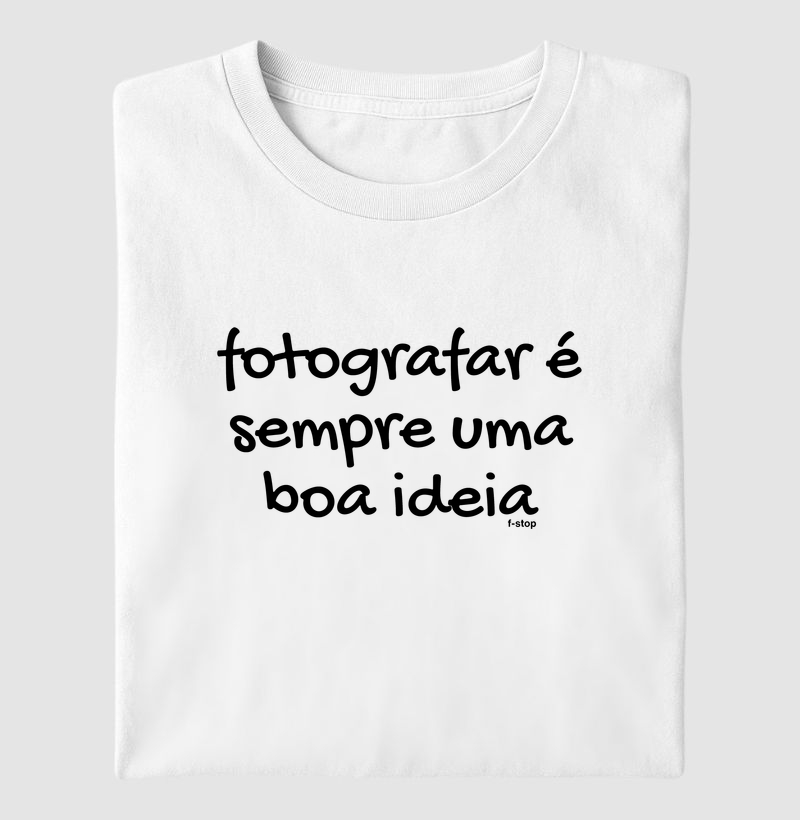 Fotografar é sempre uma boa ideia