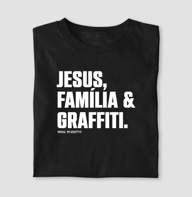 JESUS, FAMÍLIA & GRAFFITI.