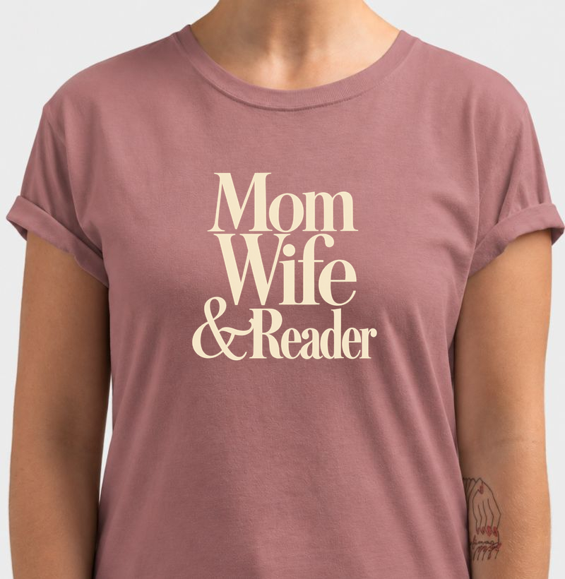 Mom Wife & Reader - frontal