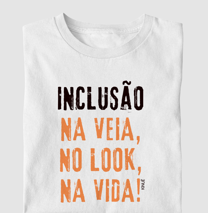 Inclusão na veia, no look, na vida! 
