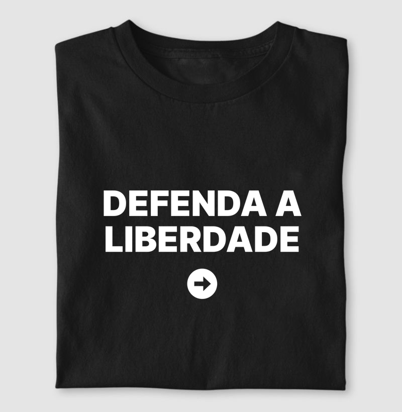 Camiseta Defenda a liberdade