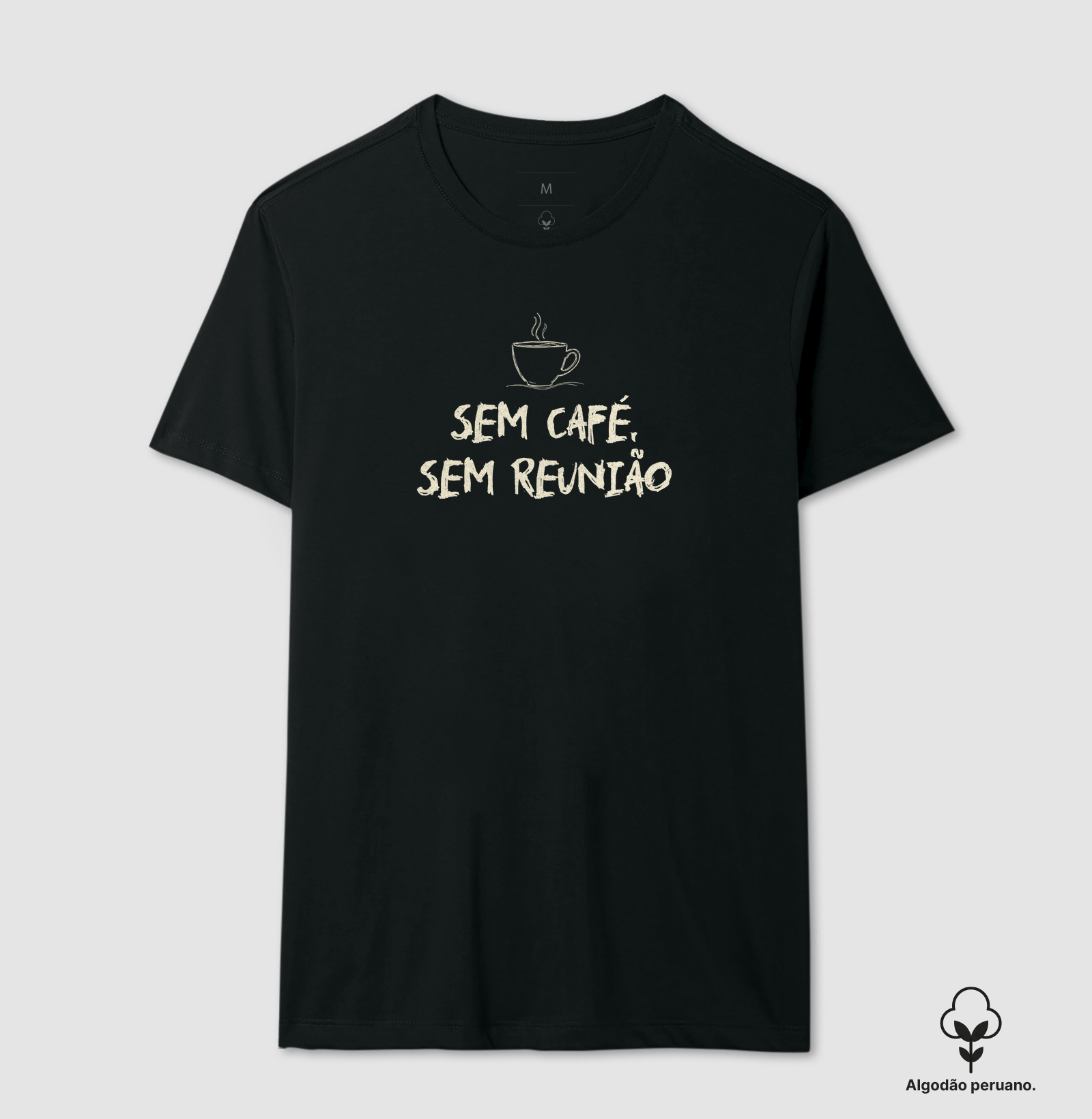 Sem café - sem reunião
