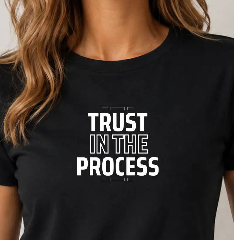 Camiseta Feminina Trust In The Process - Camiseta