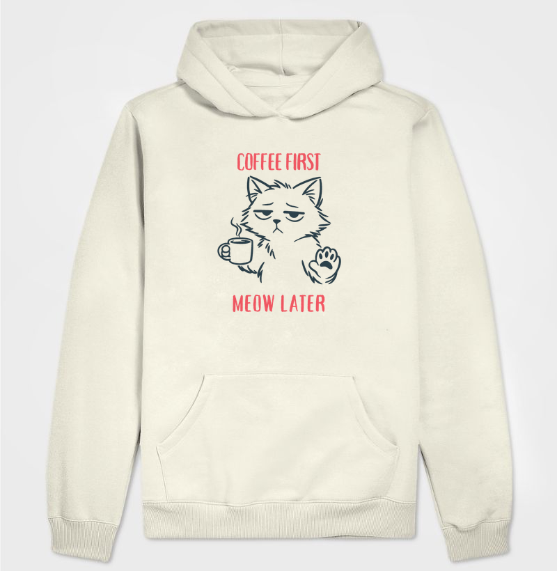 Coffee First, Meow Later