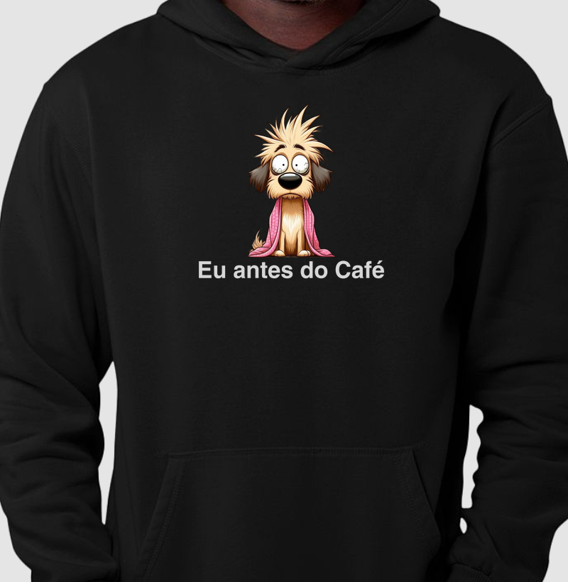 Moletom Eu Antes do Café