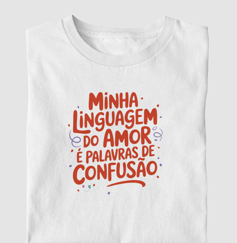 Linguagem do Amor - Palavras de confusão