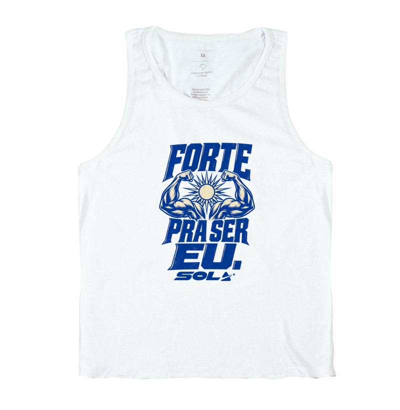 Forte pra ser eu