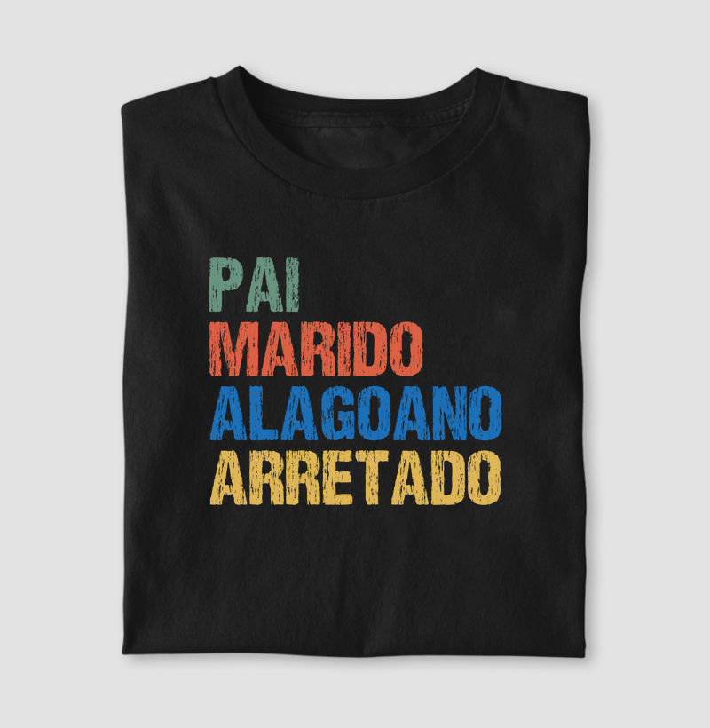 Pai | Marido | Alagoano | Arretado