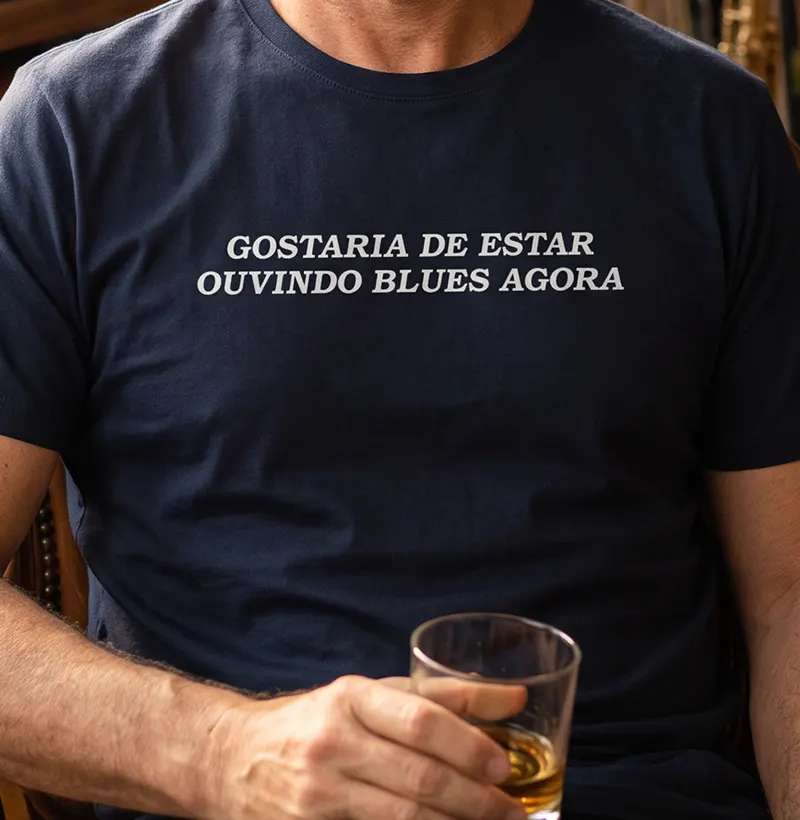 Gostaria de estar ouvindo Blues agora