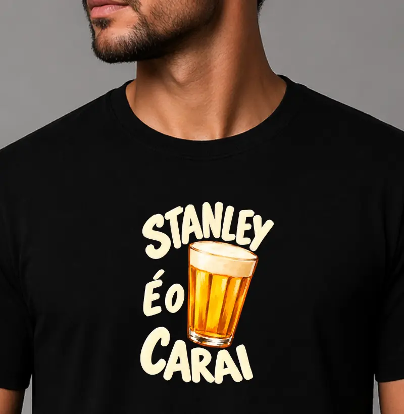 Stanley é o carai