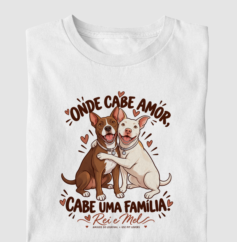 ONDE CABE AMOR, CABE UMA FAMÍLIA.